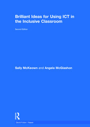 Brilliant Ideas for Using ICT in the Inclusive Classroom book cover