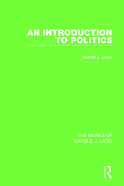 An Introduction to Politics (Works of Harold J. Laski) book cover