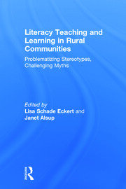 Literacy Teaching and Learning in Rural Communities: Problematizing Stereotypes, Challenging Myths book cover
