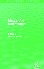 Mutual Aid Universities (Routledge Revivals) book cover
