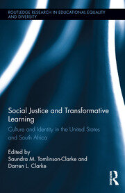 Social Justice and Transformative Learning: Culture and Identity in the United States and South Africa book cover