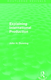 Explaining International Production (Routledge Revivals) book cover