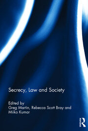 Secrecy, Law and Society book cover