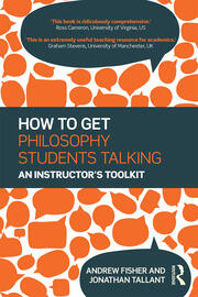 How to get Philosophy Students Talking: An Instructor's Toolkit book cover