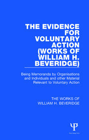 The Evidence for Voluntary Action (Works of William H. Beveridge) book cover