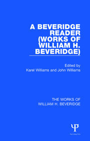A Beveridge Reader (Works of William H. Beveridge) book cover