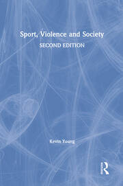 Sport, Violence and Society book cover