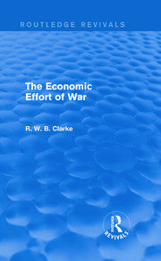 The Economic Effort of War (Routledge Revivals) book cover