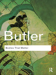 Bodies That Matter: On the Discursive Limits of Sex book cover