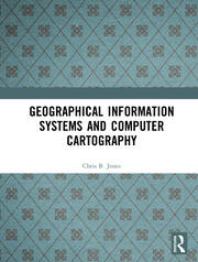 Geographical Information Systems and Computer Cartography book cover