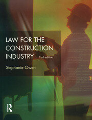 Law for the Construction Industry book cover