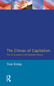 The Climax of Capitalism: The U.S. Economy in the Twentieth Century book cover