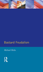 Bastard Feudalism book cover
