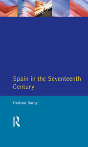 Spain in the Seventeenth Century book cover