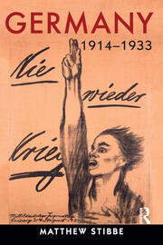 Germany, 1914-1933: Politics, Society and Culture book cover