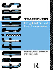 Traffickers: Drug Markets and Law Enforcement book cover