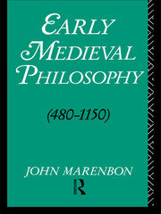Early Medieval Philosophy 480-1150: An Introduction - 2nd Edition - Jo
