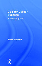 CBT for Career Success: A Self-Help Guide book cover