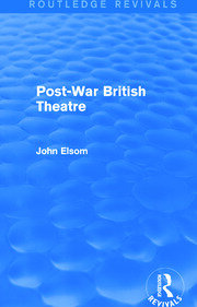Post-War British Theatre (Routledge Revivals) book cover