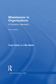 Misbehavior in Organizations: A Dynamic Approach book cover