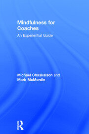 Mindfulness for Coaches: An experiential guide book cover