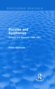 Puzzles and Epiphanies (Routledge Revivals): Essays and Reviews 1958-1961 book cover
