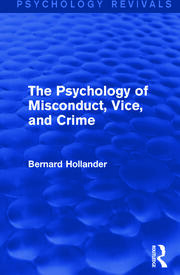 The Psychology of Misconduct, Vice, and Crime book cover