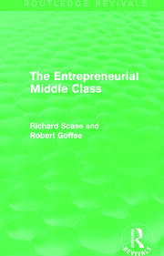 The Entrepreneurial Middle Class (Routledge Revivals) book cover