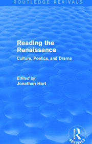 Reading the Renaissance (Routledge Revivals): Culture, Poetics, and Drama book cover
