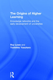 The Origins of Higher Learning: Knowledge networks and the early development of universities book cover