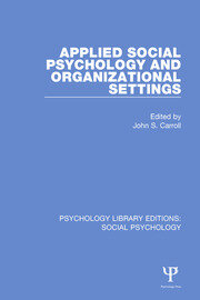 Applied Social Psychology and Organizational Settings book cover