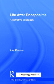 Life After Encephalitis: A Narrative Approach book cover