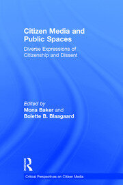 Citizen Media and Public Spaces book cover
