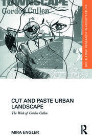 Cut and Paste Urban Landscape: The Work of Gordon Cullen book cover