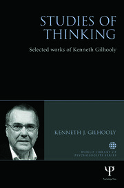 Studies of Thinking: Selected works of Kenneth Gilhooly book cover