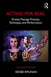 Acting For Real: Drama Therapy Process, Technique, and Performance book cover