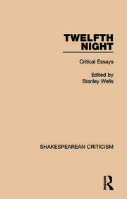 Twelfth Night: Critical Essays book cover