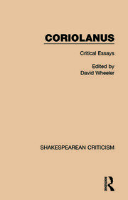 Coriolanus: Critical Essays book cover