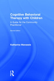Cognitive Behavioral Therapy with Children: A Guide for the Community Practitioner book cover