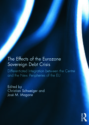 The Effects of the Eurozone Sovereign Debt Crisis: Differentiated Integration between the Centre and the New Peripheries of the EU book cover
