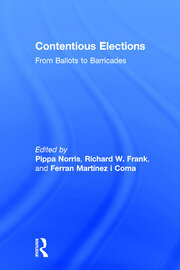 Contentious Elections: From Ballots to Barricades book cover