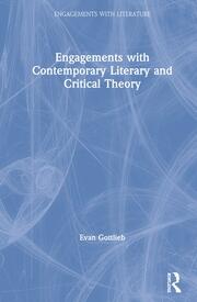 Engagements with Contemporary Literary and Critical Theory book cover