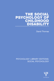 The Social Psychology of Childhood Disability book cover