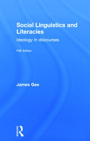 Social Linguistics and Literacies: Ideology in Discourses book cover
