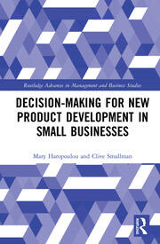 Decision-making for New Product Development in Small Businesses book cover