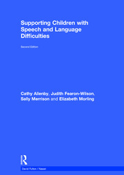 Supporting Children with Speech and Language Difficulties book cover