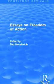 Essays on Freedom of Action (Routledge Revivals) book cover