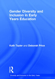 Gender Diversity and Inclusion in Early Years Education book cover