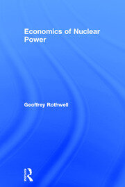 Economics of Nuclear Power book cover