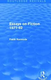 Essays on Fiction 1971-82 (Routledge Revivals) book cover